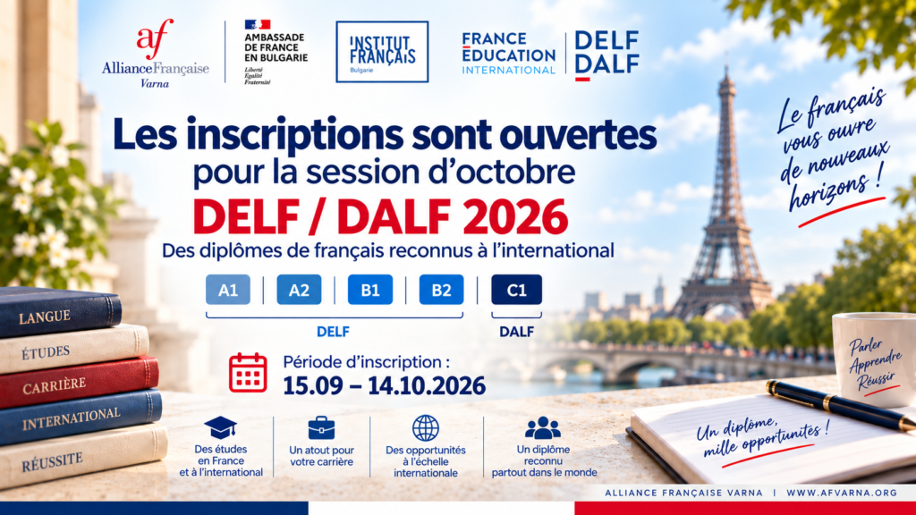 OUVERTURE DES INSCRIPTIONS POUR LA SESSION D’OCTOBRE DELF / DALF 2026